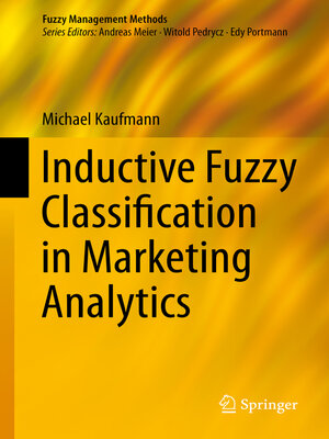 cover image of Inductive Fuzzy Classification in Marketing Analytics